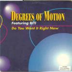 Degrees Of Motion & Biti Strauchn - Do You Want It Right Now - Esquire Records - US House