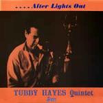 The Tubby Hayes Quintet - After Lights Out - Jasmine Records - Jazz
