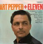 Art Pepper - Art Pepper + Eleven (Modern Jazz Classics) - Contemporary Records - Jazz
