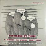 J.J. Johnson & Kai Winding & Bennie Green - Trombone By Three - Original Jazz Classics - Jazz