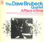 The Dave Brubeck Quartet - A Place In Time - CBS Classics - Jazz