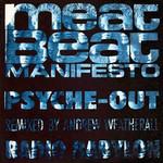 Meat Beat Manifesto - Psyche Out / Radio Babylon - Play It Again Sam Records - Hardcore