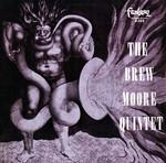 The Brew Moore Quintet - The Brew Moore Quartet And Quintet - Fantasy - Jazz