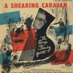 The George Shearing Quintet - A Shearing Caravan - MGM Records - Jazz