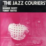 Tubby Hayes & The Jazz Couriers & Ronnie Scott - The Jazz Couriers - Jasmine Records - Jazz