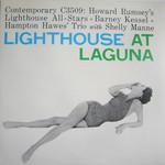Howard Rumsey's Lighthouse All-Stars & Barney Kessel & Hampton Hawes Trio & Shelly Manne - Lighthouse At Laguna - Contemporary Records - Jazz