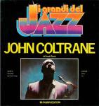 John Coltrane - I Grandi Del Jazz - Fabbri Editori - Jazz