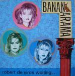 Bananarama - Robert De Niro's Waiting... - London Records - Synth Pop