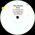 The Belief - Fire - Ouch! Records - Progressive