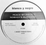 Peace By Piece - Nobody's Business - Blanco Y Negro - UK House