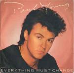 Paul Young - Everything Must Change - CBS - Down Tempo