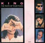 King - The Taste Of Your Tears - CBS - Synth Pop