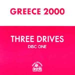 Three Drives - Greece 2000 - Hooj Choons - Progressive