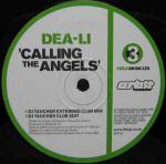 Dea-Li - Calling The Angels (The DJ Taucher Remixes) - 3 Beat Music Ltd. - Trance
