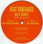 Beat Renegades - Get Ruff - LCD Records - Hard House