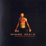 Faithless - God Is A DJ - Cheeky Records - Progressive