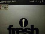 Lovestation - Best Of My Love - Fresh - UK House