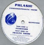 Phlash! - Fandango  /  Frantic Theme - Hot Potato Records - Hard House