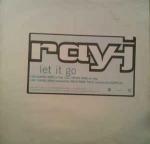 Ray J - Let It Go Remix - EastWest Records America - Hip Hop