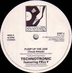 Technotronic & Felly - Pump Up The Jam - Swanyard Records Ltd - Euro House