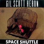 Gil Scott-Heron - Space Shuttle - Castle Communications - UK House