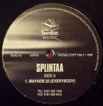 Splintaa - Mayhem 32 - Shut Up And Dance Records - Drum & Bass
