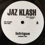 Jaz Klash - Intrigue - More Rockers - Drum & Bass