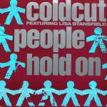 Coldcut & Lisa Stansfield - People Hold On - Ahead Of Our Time - Acid House