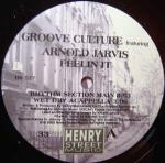 Groove Culture & Arnold Jarvis - Feelin It - Henry Street Music - US House
