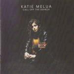 Katie Melua - Call Off The Search - Dramatico - Down Tempo