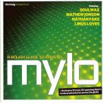 Mylo - A Rough Guide To Rave - Mixmag - Warehouse