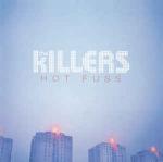 The Killers - Hot Fuss - Lizard King Records - Indie