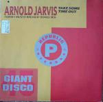 Arnold Jarvis - Take Some Time Out - Republic Records  - US House