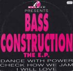 Bass Construction - The E.P. - Elicit - Hardcore