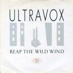 Ultravox - Reap The Wild Wind - Chrysalis - Synth Pop