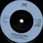 Sade - Your Love Is King - Epic - Soul & Funk