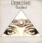Deborah Harry - Backfired - Chrysalis - New Wave