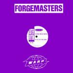 Forgemasters - Track With No Name - Warp Records - UK House