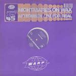 Nightmares On Wax - Aftermath / I\\\'m For Real - Warp Records - UK Techno