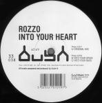 Rozzo - Into Your Heart - Bush - Hard House
