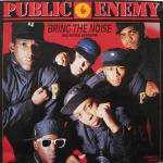 Public Enemy - Bring The Noise (No Noise Version) - Def Jam Recordings - Hip Hop