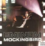 Eminem - Mockingbird - Shady Records - Hip Hop