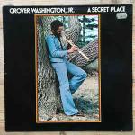 Grover Washington, Jr. - A Secret Place	 - Motown - Soul & Funk
