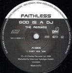 Faithless - God Is A DJ (The Remixes) - Intercord TontrÃ¤ger GmbH - Trance