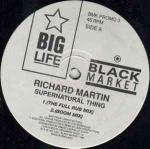 Richard Martin - Supernatural Thing / Freedom Day - Black Market Records  - UK House