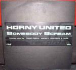 Horny United - Somebody Scream - Logic Records - Euro House