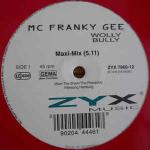 Franky Gee - Wolly Bully - ZYX Music - Euro House