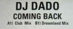 DJ Dado - Coming Back - Ffrreedom - Euro House