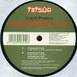 C.O.P. Project - Pornostar Remixes - Tetsuo - Tech House