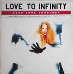 Love To Infinity - Keep Love Together - Mushroom - UK House